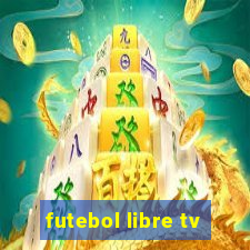 futebol libre tv